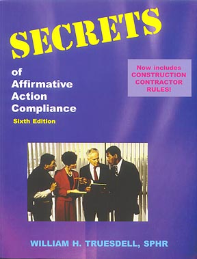 Secrets of Affirmative Action Compliance (Sixth Edition)